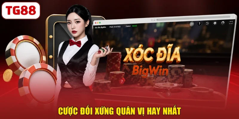 Cược đối xứng quân vị hay nhất